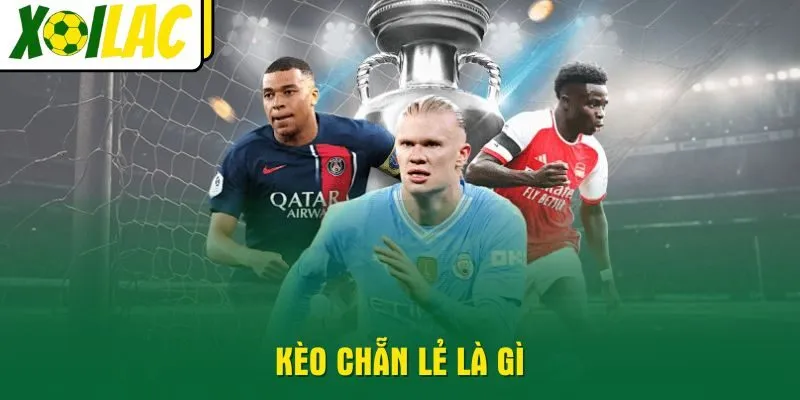 keo-chan-le-la-gi